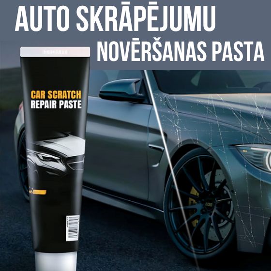 Auto skrāpējumu labošanas pasta | 2024 JAUNUMS!